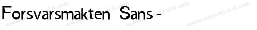 Forsvarsmakten Sans字体转换